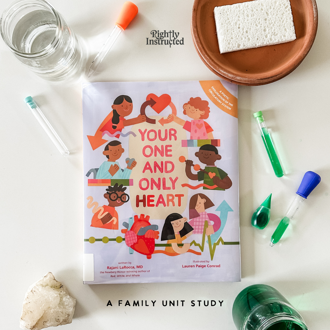 Your One and Only Heart Unit Study