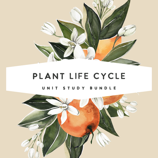 Plant Life Cycle Unit Study Series (Digital)