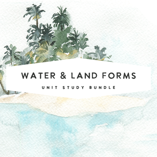 Water & Land Forms Unit Study Series (Digital)